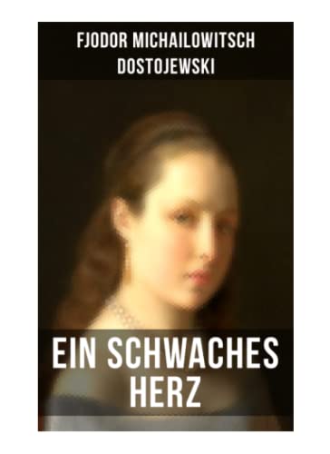 Ein schwaches Herz