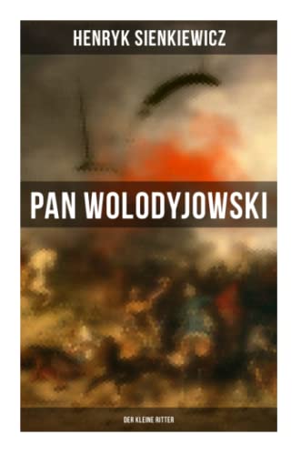 Pan Wolodyjowski: Der kleine Ritter