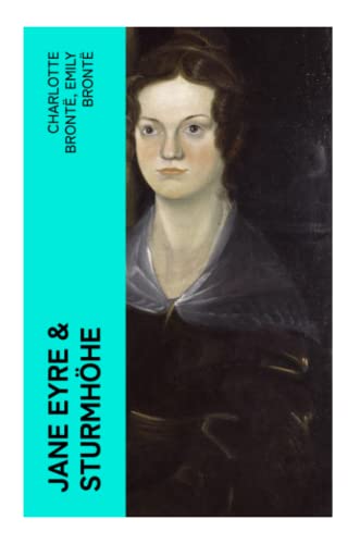Jane Eyre & Sturmhöhe