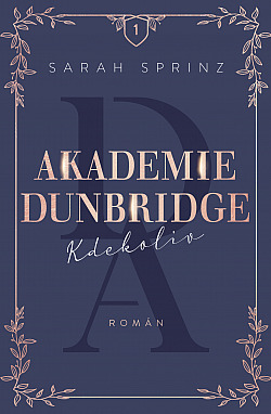Akademie Dunbridge Kdekoliv (2023)