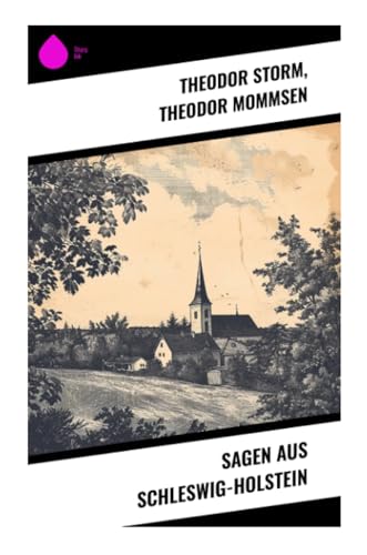 Sagen aus Schleswig-Holstein