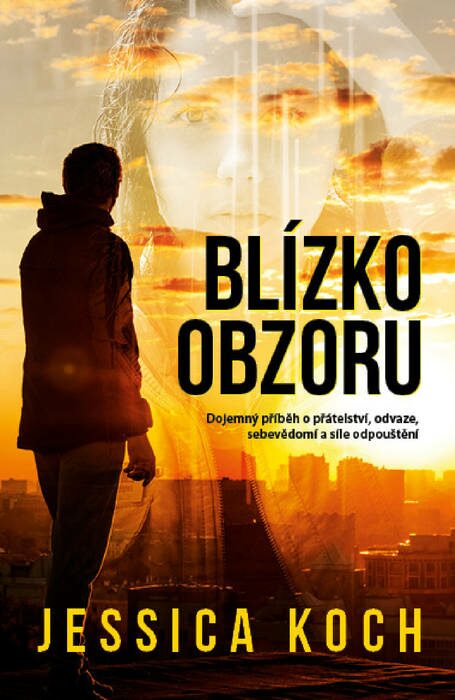 Blízko obzoru: Dojemný příběh o přátelství, odvaze, sebevědomí a síle odpouštění (2017)