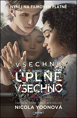 Všechno, úplně všechno (2015)