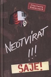 Neotvírat! Saje! (2020)