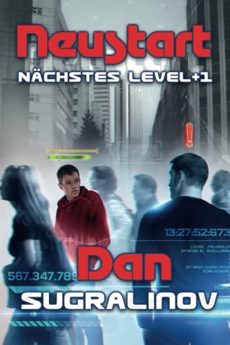 Neustart (Nächstes Level +1): LitRPG-Series