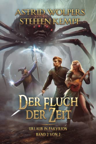 Der Fluch der Zeit (Urlaub in Pakyrion Buch 1 Band 2): Urlaub in Pakyrion