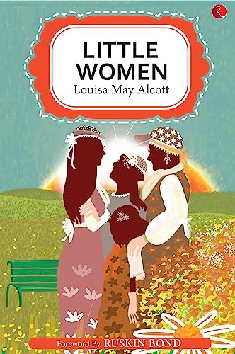 Little Women by Louisa may alcott