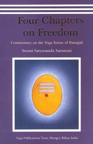 Four Chapters on Freedom: Commentary on the Yoga Sutras of Patanjali