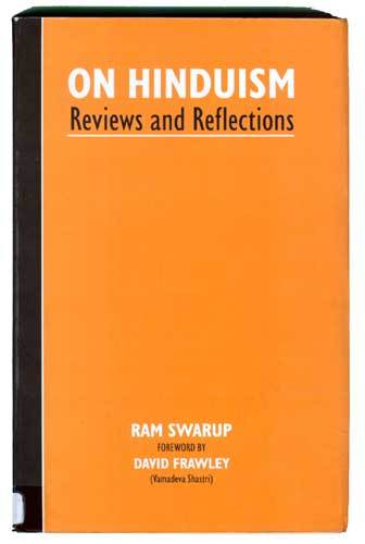 On Hinduism: Reviews and Reflections, Foreword by David Frawley