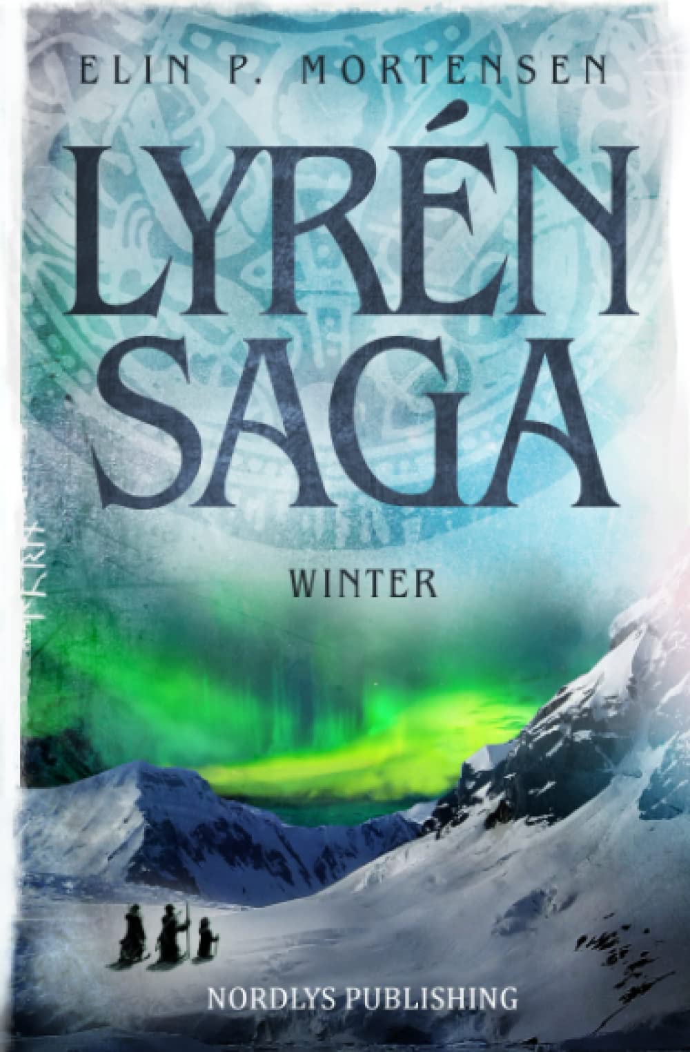 Lyrén Saga: Winter
