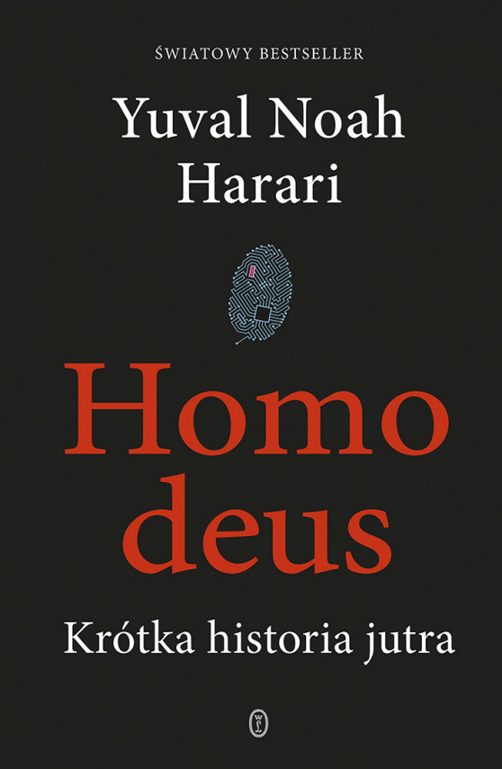 Homo deus: Krótka historia jutra