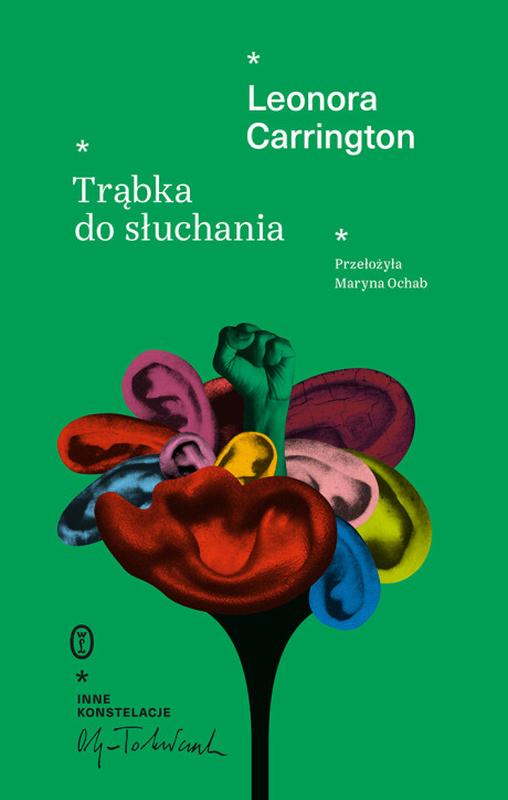 Trąbka do słuchania (INNE KONSTELACJE OLGI TOKARCZUK)