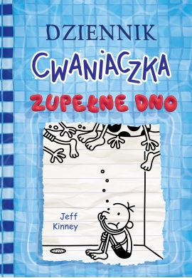 Dziennik cwaniaczka 15. Zupełne dno