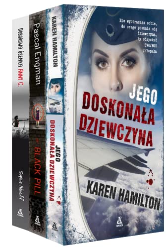 Jego doskonała dziewczyna / Black Pill / Doborowa ósemka Anny C.: Pakiet