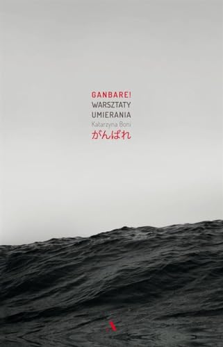 Ganbare Warsztaty umierania