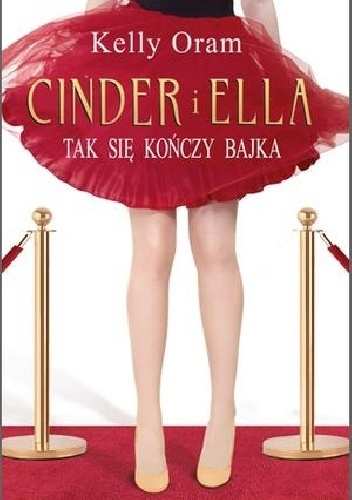 Cinder i Ella Tak konczy sie bajka