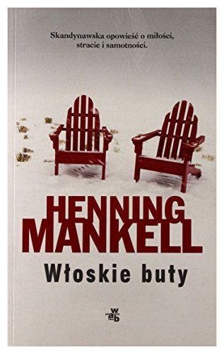 WĹ oskie Buty - Henning Mankell [KSIĄĹťKA]