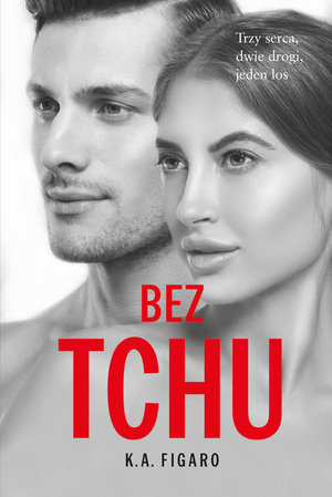 Bez tchu. Rozchwiani (Tom 5) - K.A. Figaro [KSIÄĹťKA]