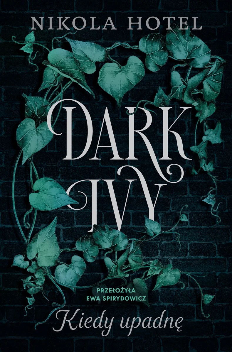 Dark Ivy Kiedy upadnę