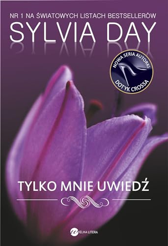 Tylko mnie uwiedz (Love Flowers)