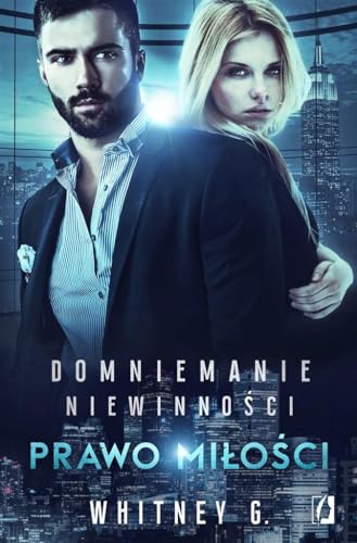 Domniemanie niewinnosci 3 Prawo milosci
