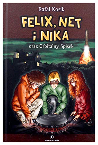 Felix, Net i Nika oraz Orbitalny Spisek 1 Tom 5
