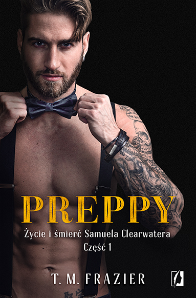 King (5) (Preppy Życie i śmierć Samuela Clearwatera Część 1, Band 5)
