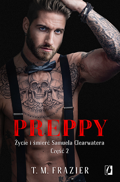 King (6) (Preppy Życie i śmierć Samuela Clearwatera Część 2, Band 6)