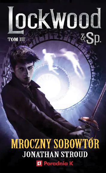 Mroczny sobowtór Lockwood tom 3