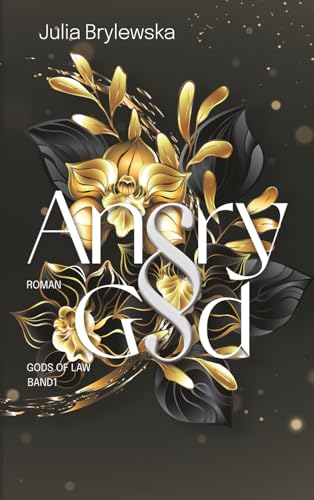 Angry God (Gods of Law, Band 1)