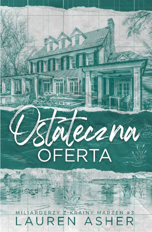 Ostateczna oferta Tom 3 (MILIARDERZY Z KRAINY MARZEŃ)