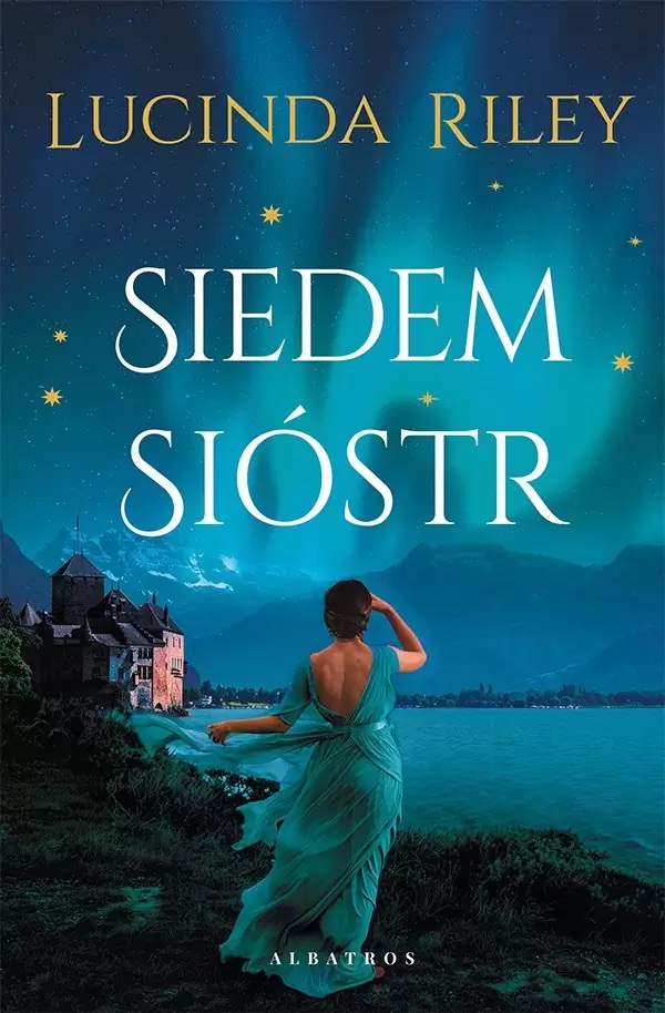 Siedem sióstr: Cykl Siedem Sióstr. Tom 1