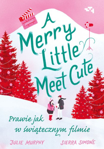 Merry Little Meet Cute: Prawie jak w świątecznym filmie