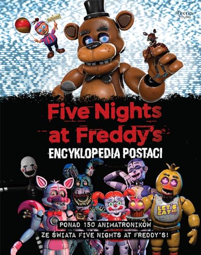 Five Nights at Freddy's Oficjalna encyklopedia postaci