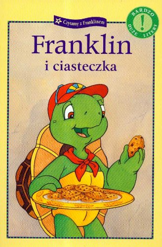 Franklin i ciasteczka (CZYTAMY Z FRANKLINEM)