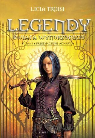 Przeznaczenie Adhary (1) (LEGENDY ŚWIATA WYNURZONEGO, Band 1)