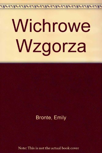 Wichrowe Wzgórza (ZŁOTA SERIA)