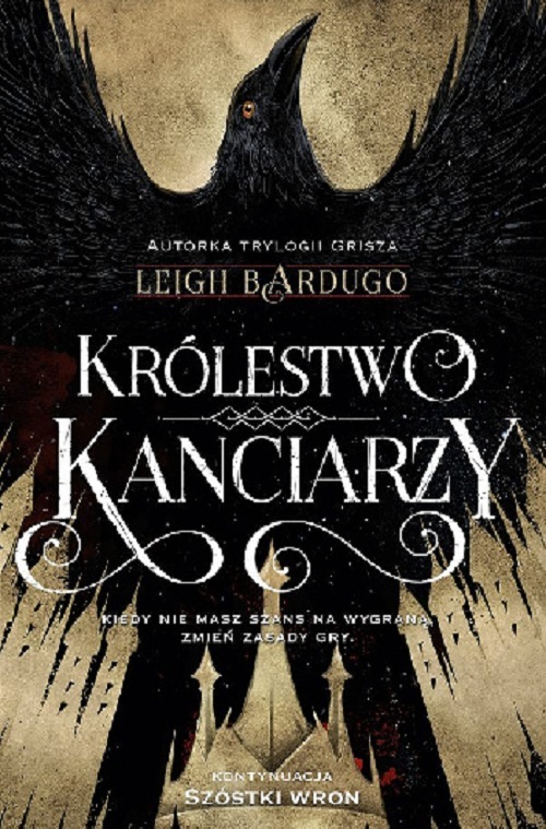 Bardugo, L: Krolestwo kanciarzy