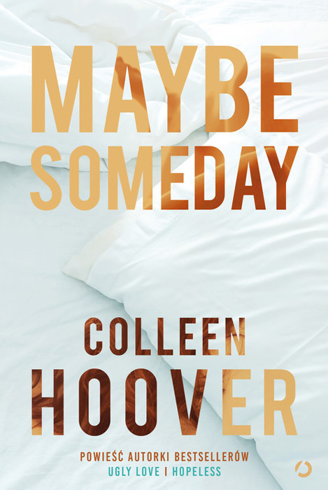 Maybe someday
