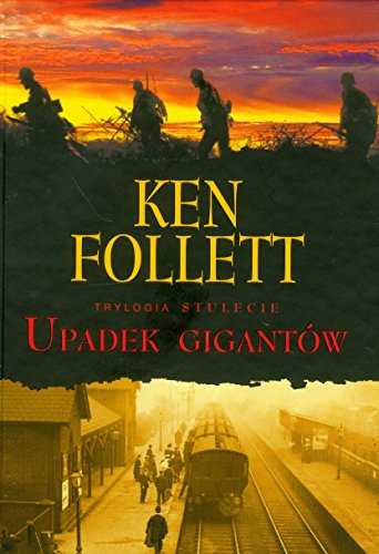 Upadek gigantów (STULECIE)