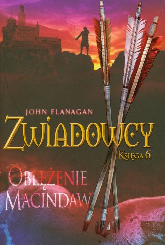 Zwiadowcy Ksiega 6 Oblezenie Macindaw