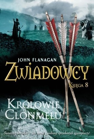 Zwiadowcy Ksiega 8 Krolowie Clonmelu