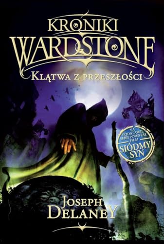 Klatwa z przeszlosci (KRONIKI WARDSTONE)