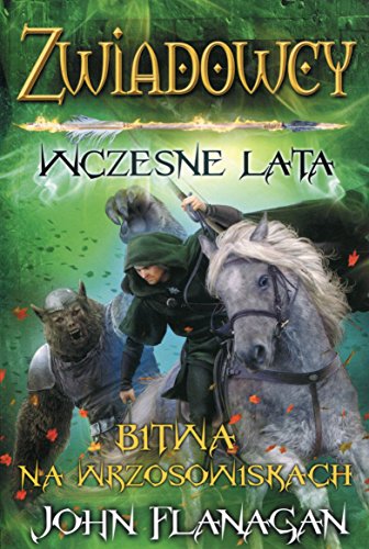 Zwiadowcy Wczesne lata 2 Bitwa na wrzosowiskach