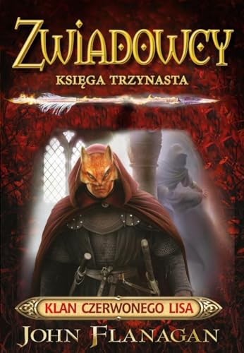Zwiadowcy 13 Klan Czerwonego Lisa