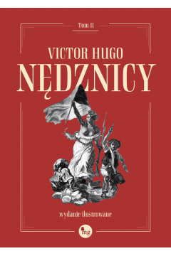 Nędznicy Tom 2: wydanie ilustrowane