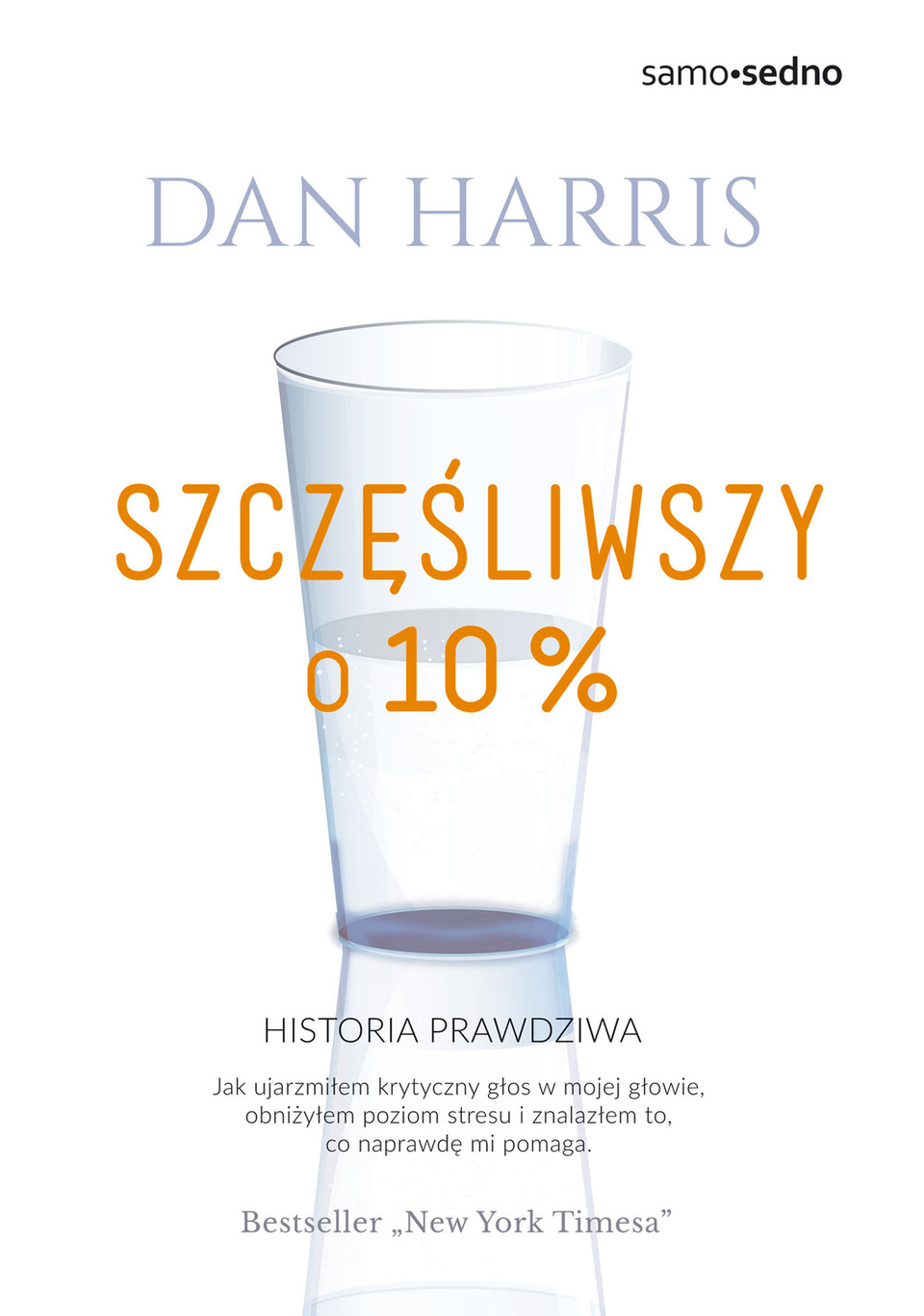 Szczesliwszy o 10%