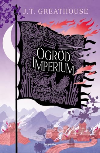 Ogród Imperium: Kroniki Olchy Tom 2