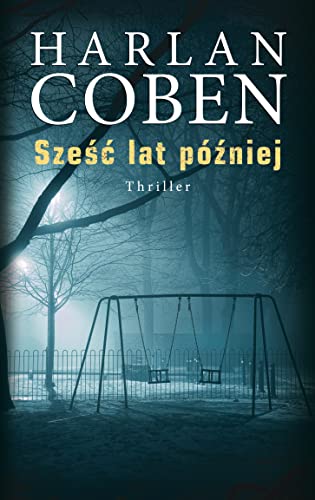 Szesc lat pozniej