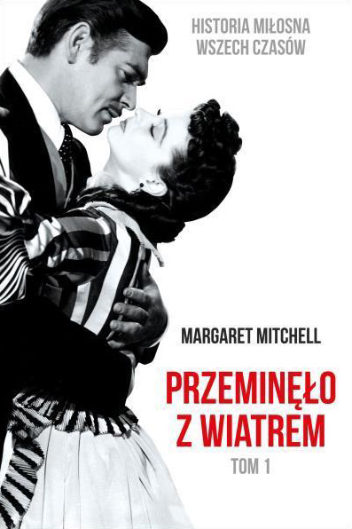 Przeminelo z wiatrem Tom 1